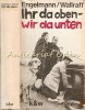 Ihr Da Oben - Wir Da Unten - Bernt Engelmann, Gunter Wallraff