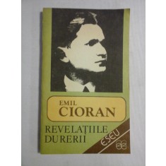 REVELATIILE DURERII - Emil CIORAN