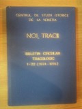 NOI , TRACII . BULETIN CIRCULAR TRACOLOGIC 1-22 (1974-1976)
