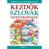 Kezdők szlov&aacute;k nyelvk&ouml;nyve - Let&ouml;lthető hanganyaggal - T&oacute;thn&eacute; R&aacute;cz K.