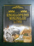 Enciclopedia minunilor lumii (2000, editie cartonata)