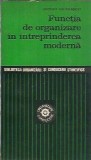 Functia de organizare intreprindere moderna Ovidiu Nicolescu 1975 carte editie veche stiinte economice literatura