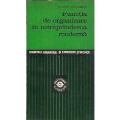 Functia de organizare in intreprinderea moderna - Ovidiu Nicolescu