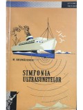 M. Grumzarescu - Simfonia ultrasunetelor (Editia: 1961)