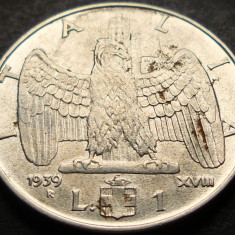 Moneda istorica 1 LIRA - ITALIA FASCISTA, anul 1939 * cod 4056