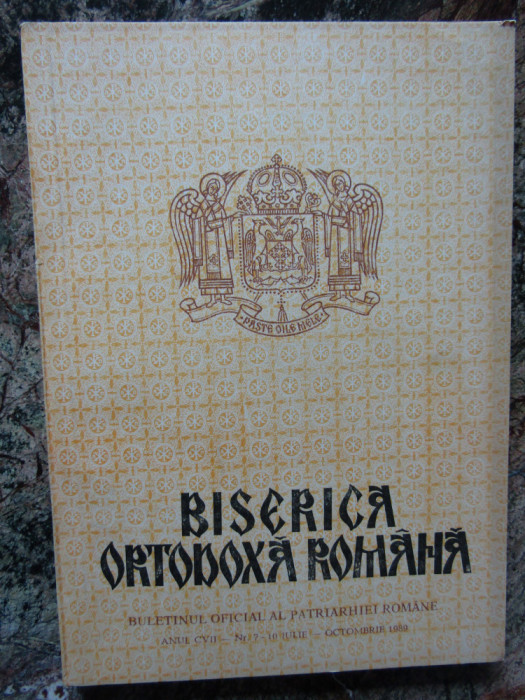 BISERICA ORTODOXA ROMANA. BULETINUL ANUL CVII NR.7-8 IULIE-OCTOMBRIE 1989