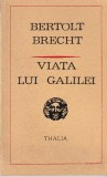 Bertolt Brecht - Viata lui Galilei