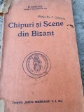 Chipuri si Scene din Bizant - N. Banescu