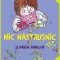 Nic Nastrusnic Si Dansul Banilor, Francesca Simon - Editura Art