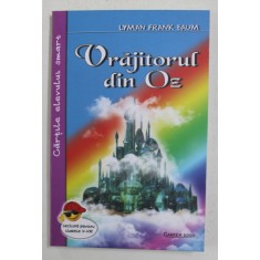 VRAJITORUL DIN OZ de LYMAN FRANK BAUM , 2021