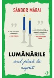 Cumpara ieftin Lumanarile ard pana la capat