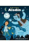 Carte cu sunete. Aladin - Aurelie Guillerey