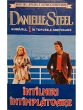 Danielle Steel - Intilniri intimplatoare (Editia: 1988)