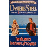 Danielle Steel - Intilniri intimplatoare (Editia: 1988)