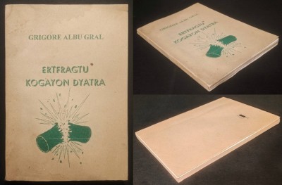 rara CARTEA VIETII DATA DE URSITARI POPORULUI ROMAN ERTFRAGTU KOGAYON DYATRA G. Albu Gral Rune Babele Bucegi Stenogramele Basarabi Sarmizegetusa Dacia foto