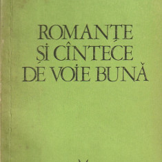 ROMANTE SI CANTECE DE VOIE BUNA ( VERSURI + PARTITURA )