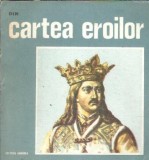 Cumpara ieftin Din cartea eroilor - Constantin Parfene