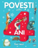 Cumpara ieftin Povesti pentru 4 ani, Tony Wolf, Reeditare, Litera