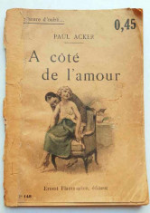 A cote de l&amp;#039;amour - Paul Acker, &amp;#039;&amp;#039;Une heure d&amp;#039;oubli...&amp;#039;&amp;#039; nr. 148, RARA, cca 1920 foto