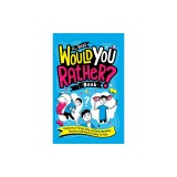 The Best Would You Rather? Book: Hundreds of Funny, Silly, and Brain-Bending Question-And-Answer Games for Kids