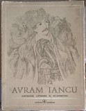 Avram Iancu: Antologie Literara - Al. Andritoiu, Editura Albatros 1972, Biografii, Carte Veche, 172 pagini