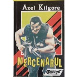 MERCENARUL-AXEL KILGORE-177678