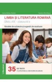 Limba si literatura romana. Simulare - Clasa 11 - Dorica Boltasu Nicolae, Teodora-Alina Rosca, Limba Romana