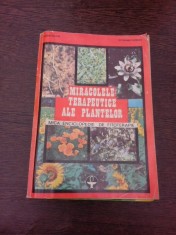 Miracolele terapeutice ale plantelor, mica enciclopedie de fitoterapie - Ovidiu Bojor