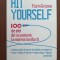 Hit yourself. 100 de idei de la pasiune la marea lovitura- Florin Grozea