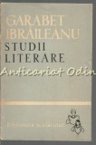 Cumpara ieftin Studii Literare - Garabet Ibraileanu