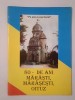80 de ani - Mărăști, Mărășești, Oituz. Pe aici nu se trece!