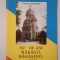 80 de ani - Mărăști, Mărășești, Oituz. Pe aici nu se trece!
