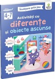 Activitati cu diferente si obiecte ascunse. Invatare prin joc 4-7 ani