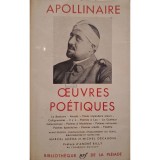 G. Apollinaire - Oeuvres poetiques (Editia: 1965)