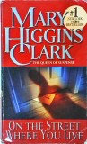 Mary Higgins Clark - On the Street Where You Live