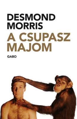 A csupasz majom - Desmond Morris foto