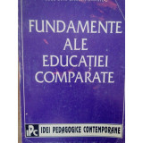 Jose Luis Garcia Garrdio - Fundamente ale educatiei comparate (1995)