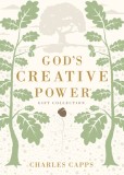God&#039;s Creative Power Gift Edition: Victorious Living Through Speaking God&#039;s Promises