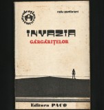 INVAZIA GARGARITELOR - RADU PONTBRIANT - COLECȚIA AVENTURĂ - EDITURA PACO