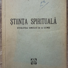 Stiinta spirituala, evolutia omului si a lumii - Rudolf Steiner