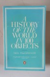 Neil MacGregor - A history of the world in 100 objects