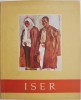 Iser - Ionel Jianu - Roman Beletristica - Carte Noua/Anticariat