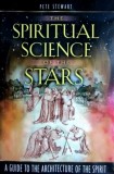 The spiritual science of the stars - Pete Stewart