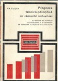 Cumpara ieftin Prognoza tehnico-stiintifica in ramurile industriei - V. A. Lisicikin