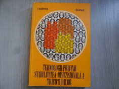 Tehnologii privind stabilitatea dimensionala a tricoturilor &amp;amp;#8211; I. Teodorescu, I. Bucurenciu foto