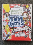 MINUNATA LUME A LUI TOM GATES - Pichon