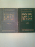 ISTORIA LIMBII ROMINE ~ Acad. AL. ROSETTI 2 vol. ( vol.2 + vol.3 )