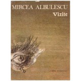 Mircea Albulescu - Vizite - 130105