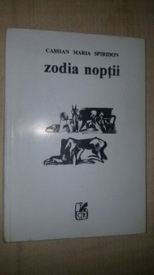 Zodia noptii- Cassian Maria Spiridon foto