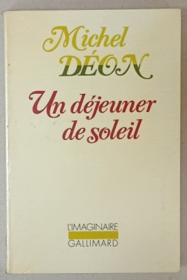 UN DEJEUNER DE SOLEIL par MICHEL DEON , 1985 foto